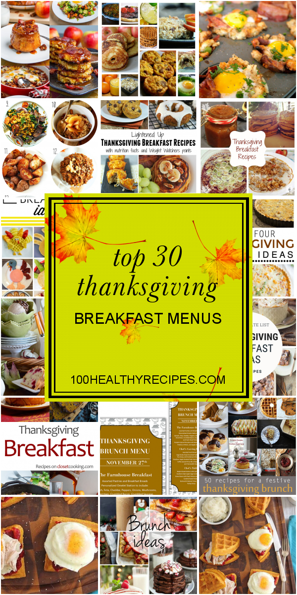 Top 30 Thanksgiving Breakfast Menus – Best Diet And Healthy Recipes ...